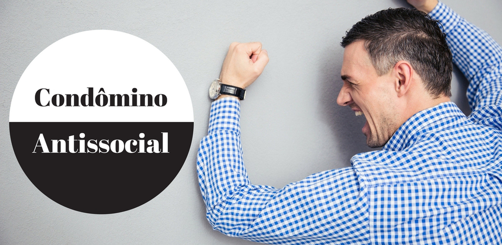 condomino-antissocial-legislacao-1.61af97a.58ef26e.jpg